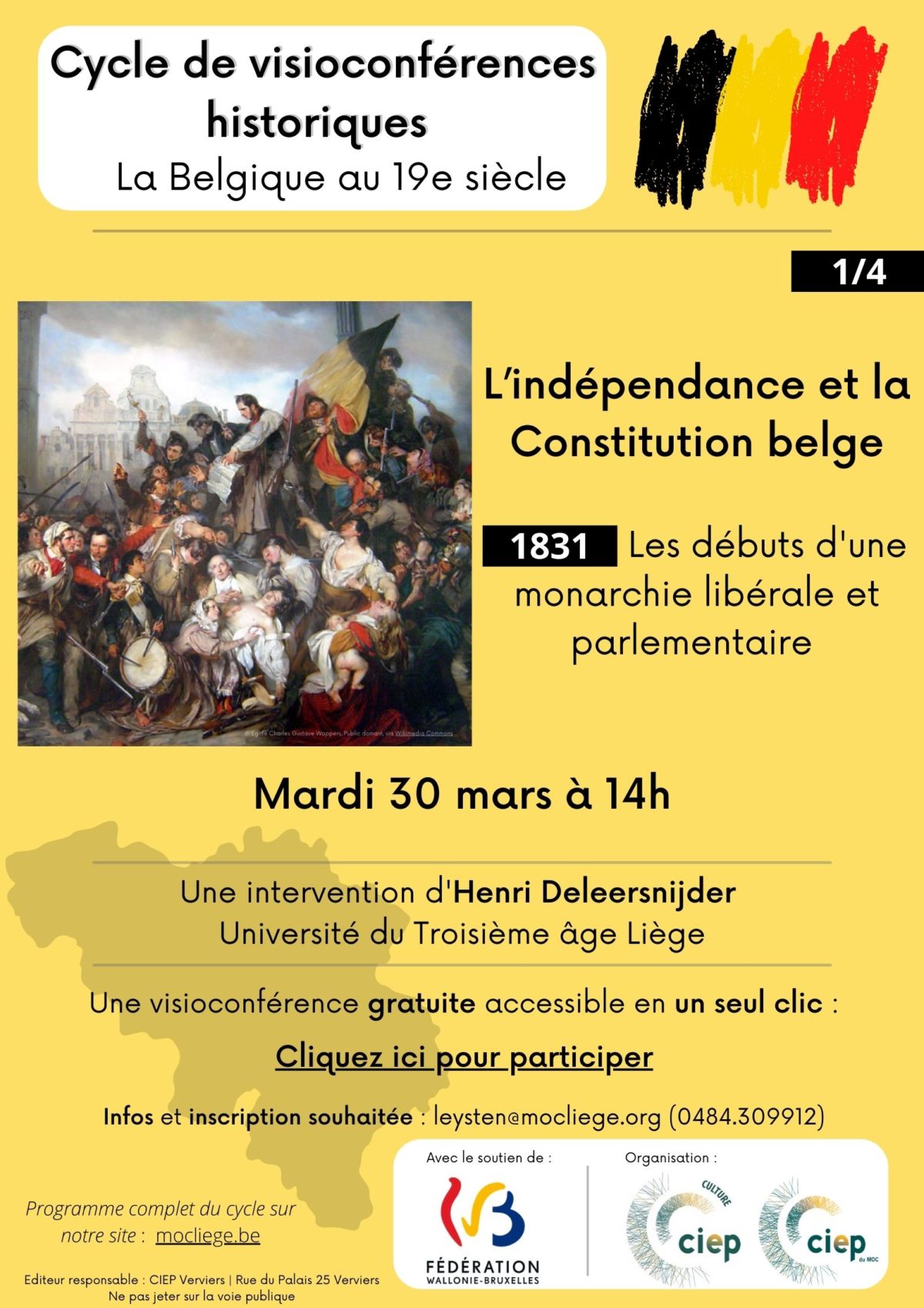 Visioconférence 1831 L'indépendance et la Constitution belge Mardi 30 mars 14h MOC Liège